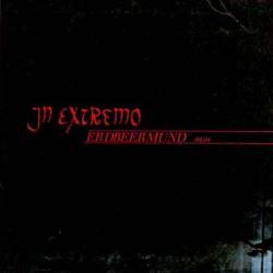 In Extremo : Erdbeermund (Promo)